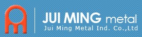 Jui Ming Metal Ind. Co.,Ltd.